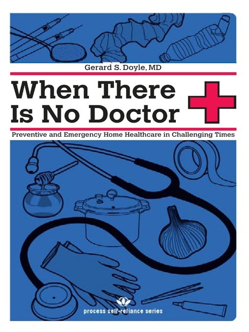 Title details for When There Is No Doctor by Gerard S. Doyle - Available